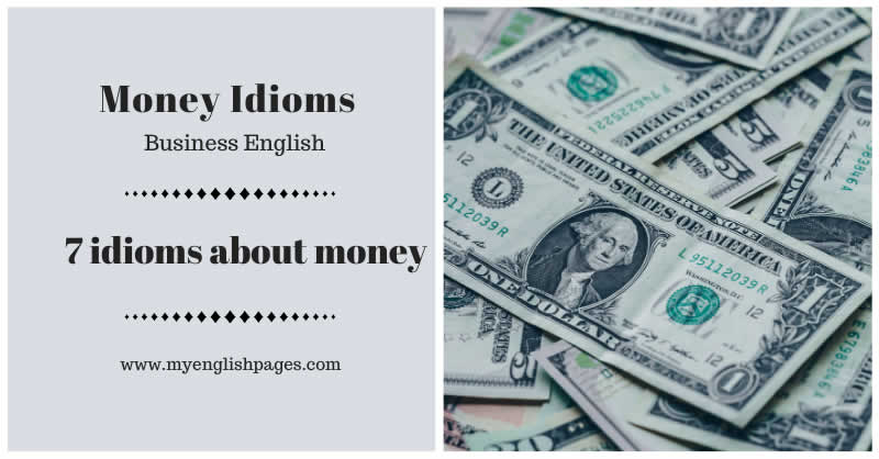 Money idioms and expressions