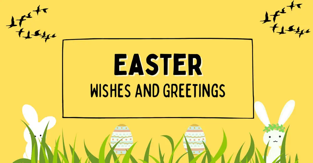 Expressions for Easter wishes and greetings For English Leaners