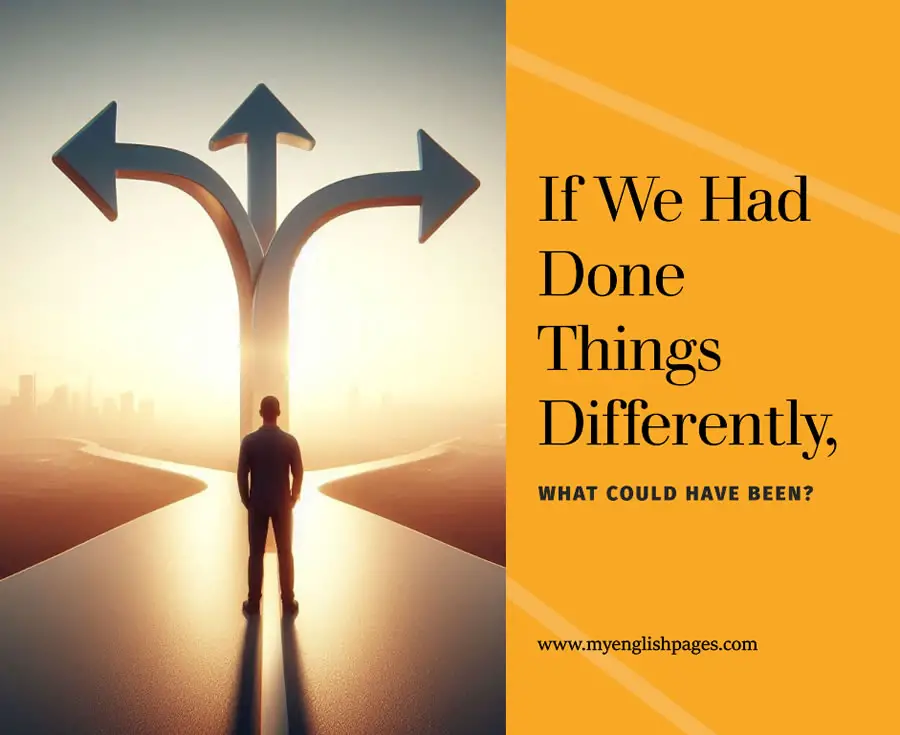 Third Conditional Activity: A lesson Plan for English Teachers