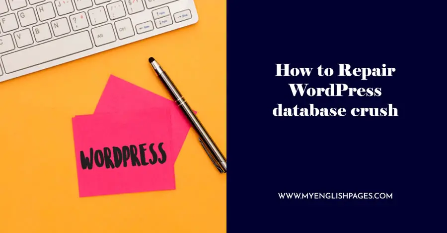 How to Repair WordPress database crush