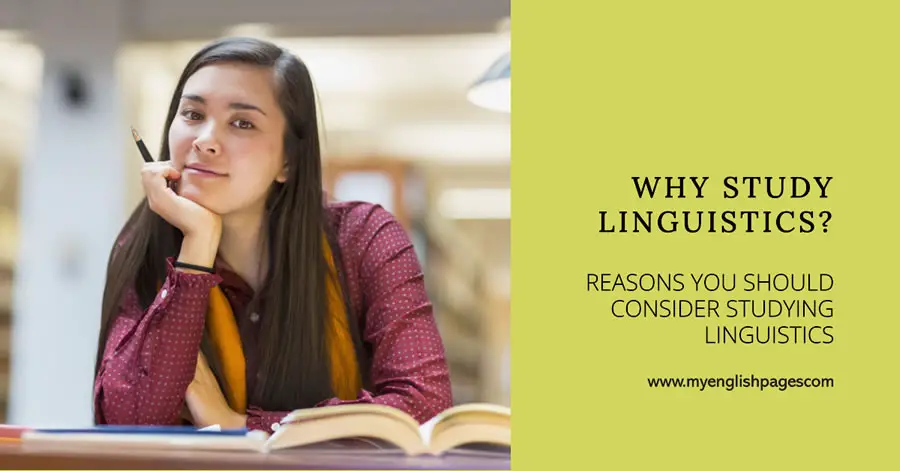 Why Study Linguistics?