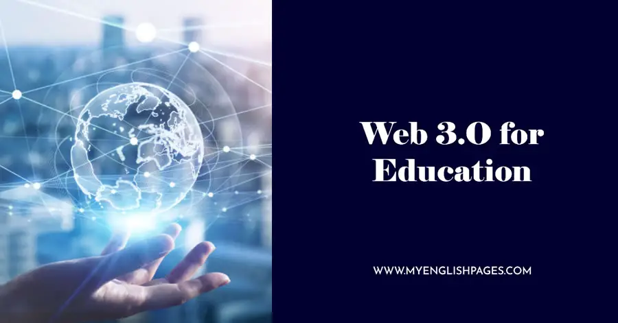 Web 3.0 for Education