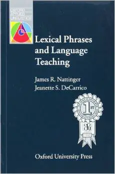 Lexical Phrases and Language Teaching