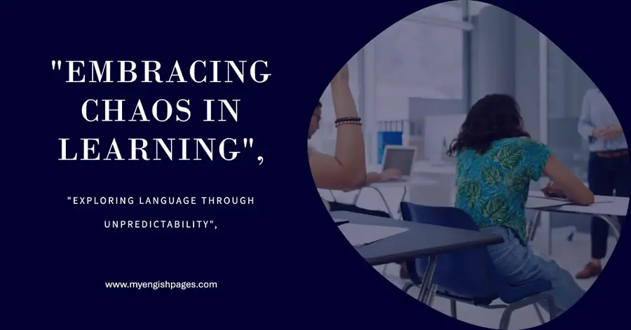 Chaos Theory and language Teaching
