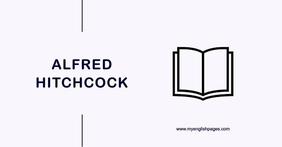 Alfred Hitchcock's Biography (Reading Comprehension)