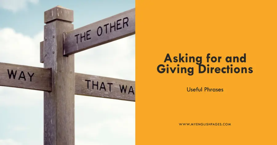 Asking for and Giving Directions: Useful Phrases and Expressions for English Learners