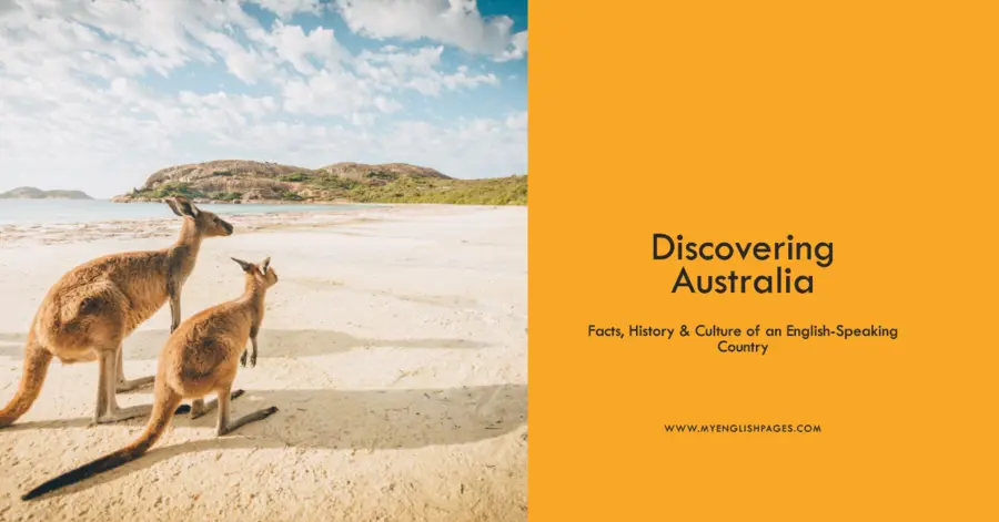 Discovering Australia: Facts, History & Culture of an English-Speaking Country