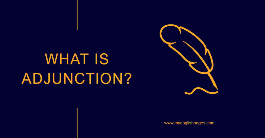 Defining Adjunction (Figure of Speech)