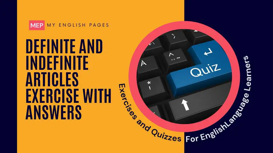 Definite And Indefinite Articles Exercises