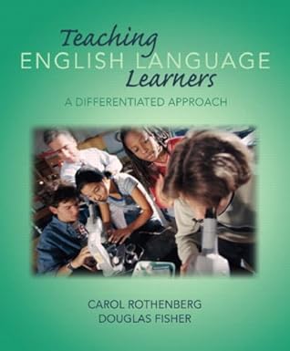 Teaching English Language Learners: A Differentiated Approach