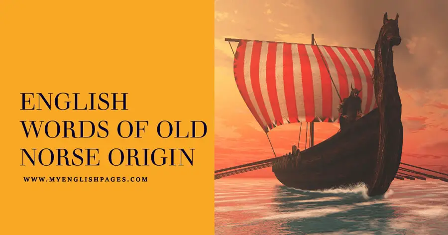English Words of Old Norse Origin