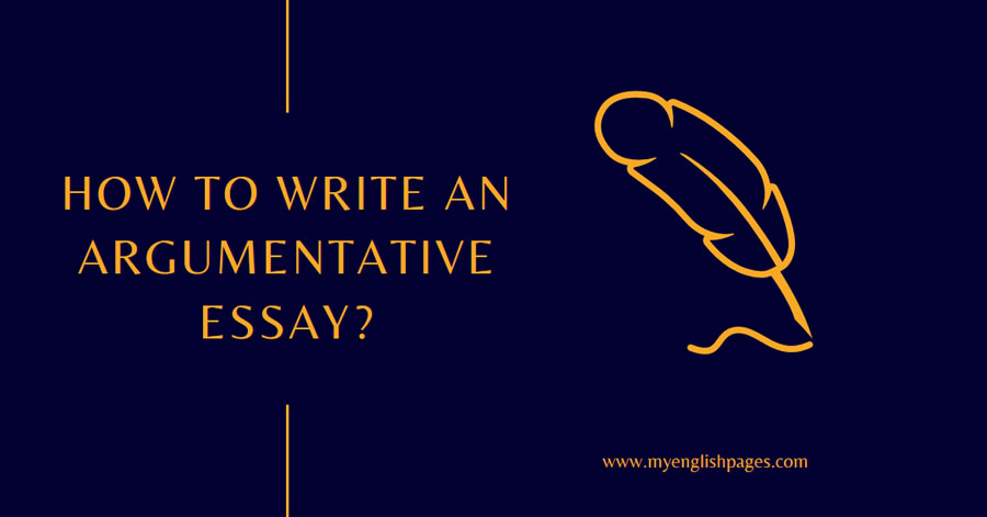 How To Write an Argumentative Essay?