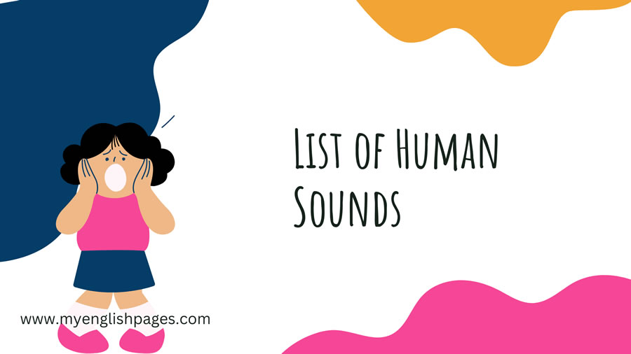 List of Human Sounds