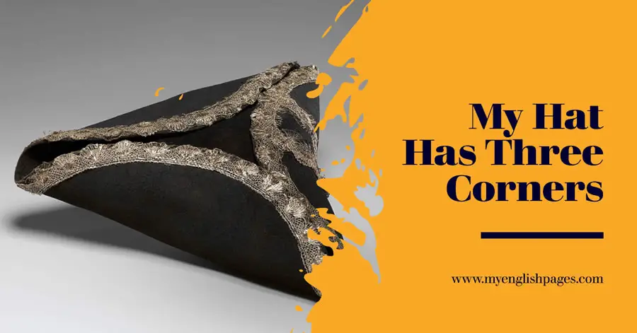 My Hat Has Three Corners