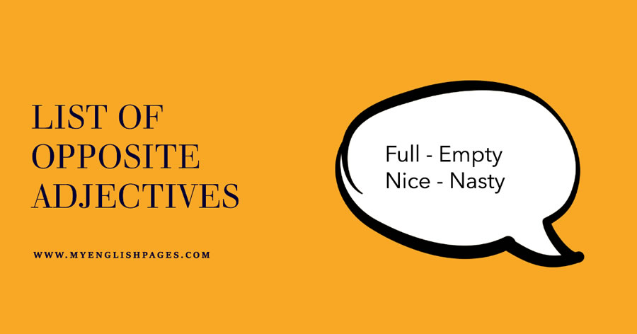 List of opposite adjectives