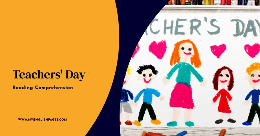Reading Comprehension about Teachers' Day