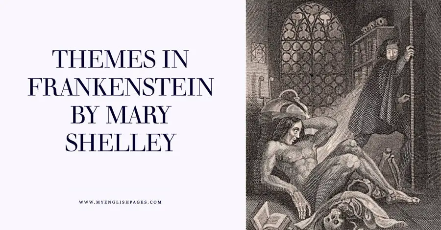 Themes In Frankenstein By Mary Shelley