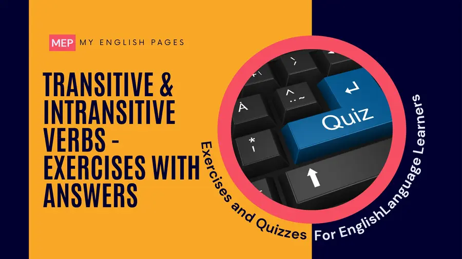 Transitive Intransitive Verbs Exercises with Answers
