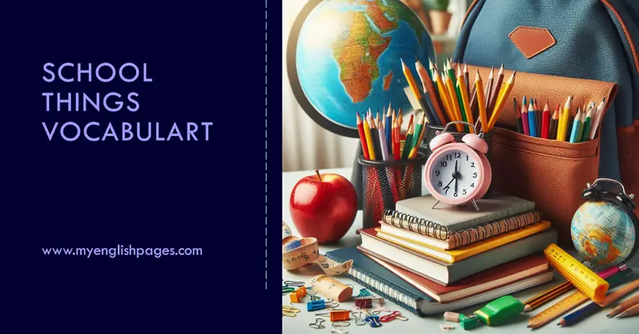 List Of School Things Vocabulary
