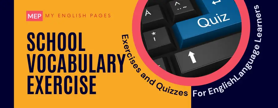 Useful School Vocabulary Exercise