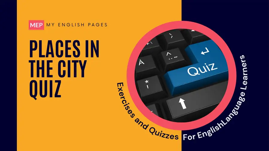 Places in the City Quiz