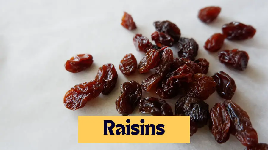 Raisins