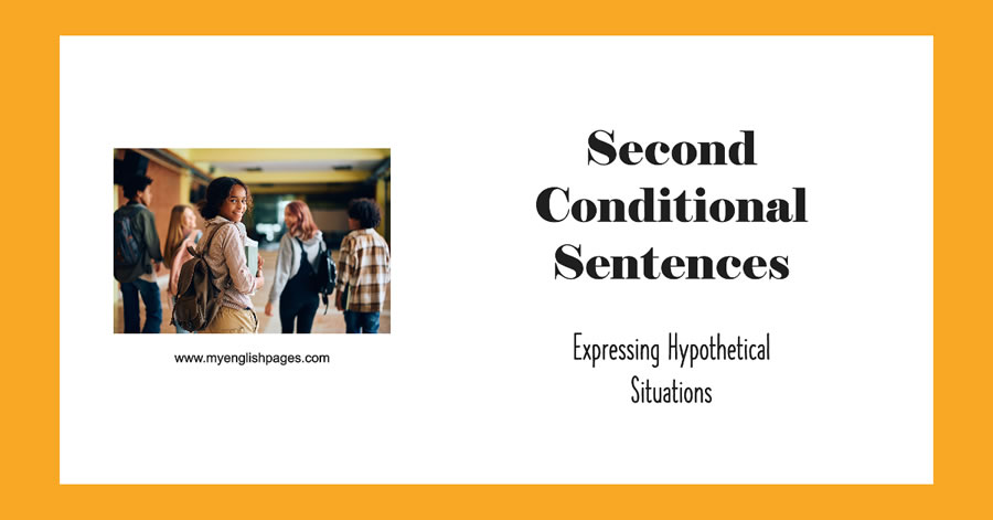 Second Conditional Sentences