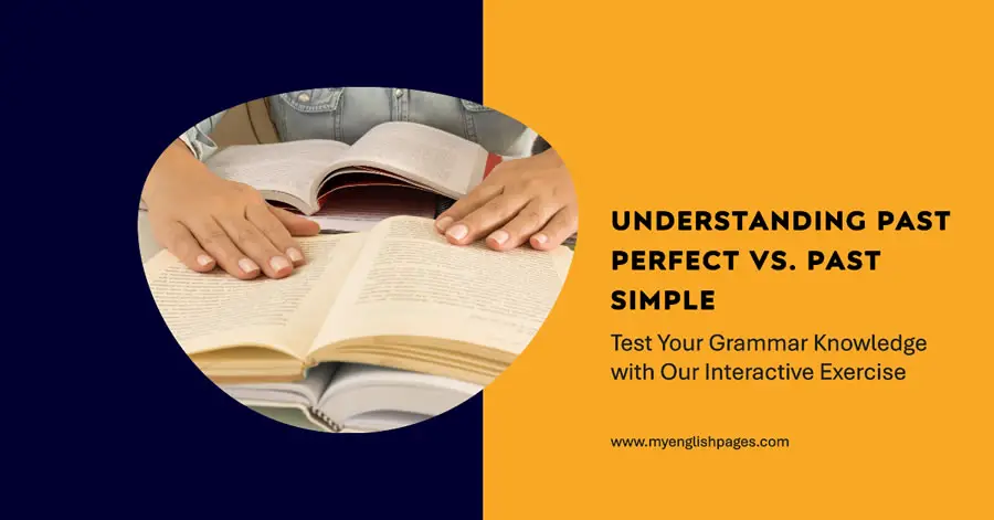 Past Perfect Vs Simple Past Exercises With Answers