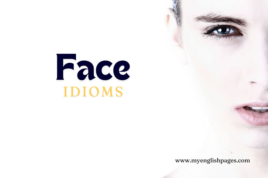Face Idioms Quiz with Answers