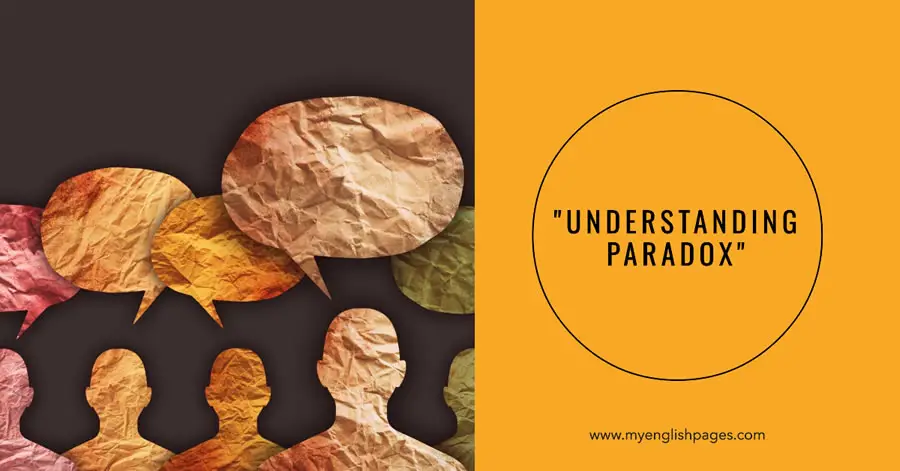 Paradox: Definition and Examples