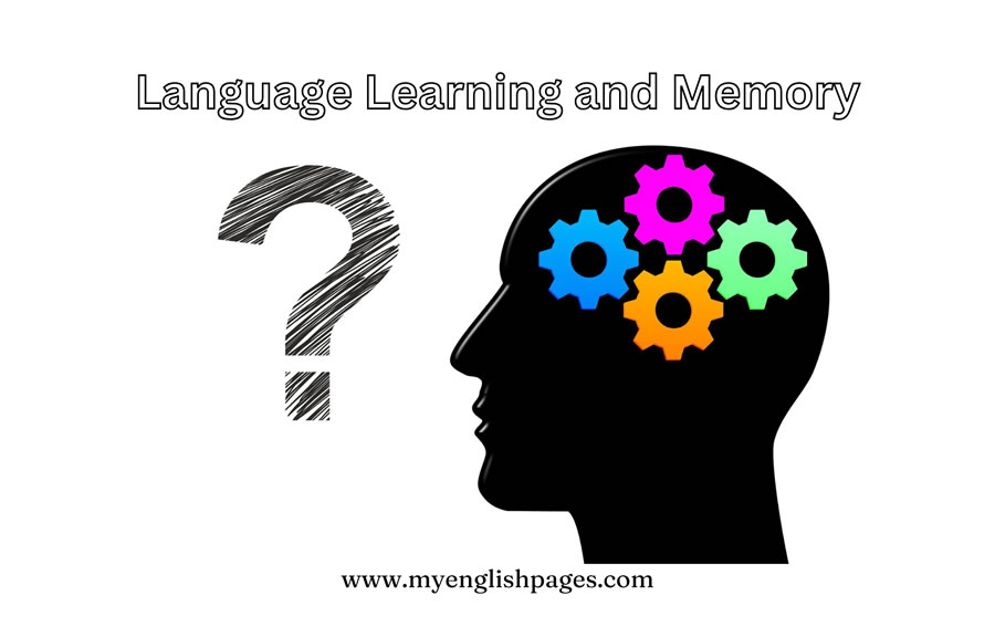 Language Learning and Memory