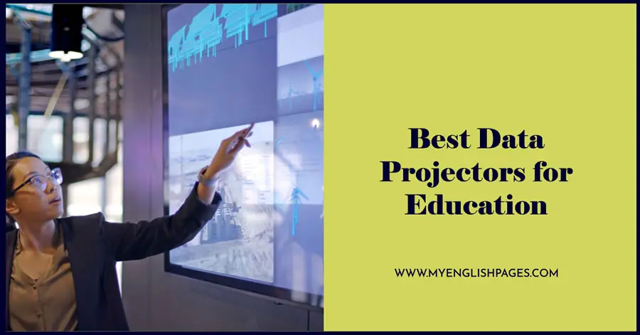 Best data projectors for education