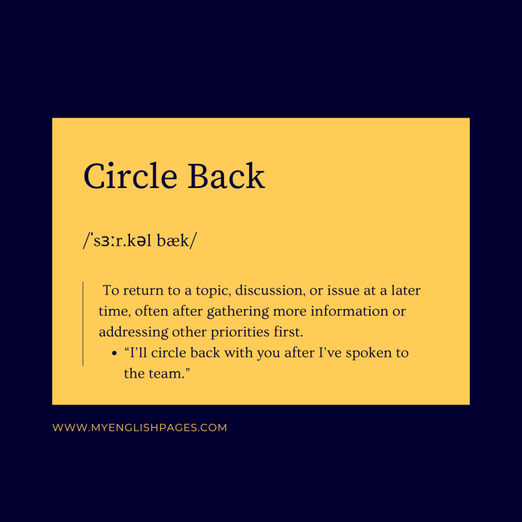 Circle Back Meaning
