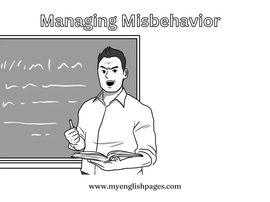 Managing Misbehavior in the Classroom