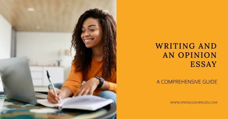 How to Write an Opinion Essay
