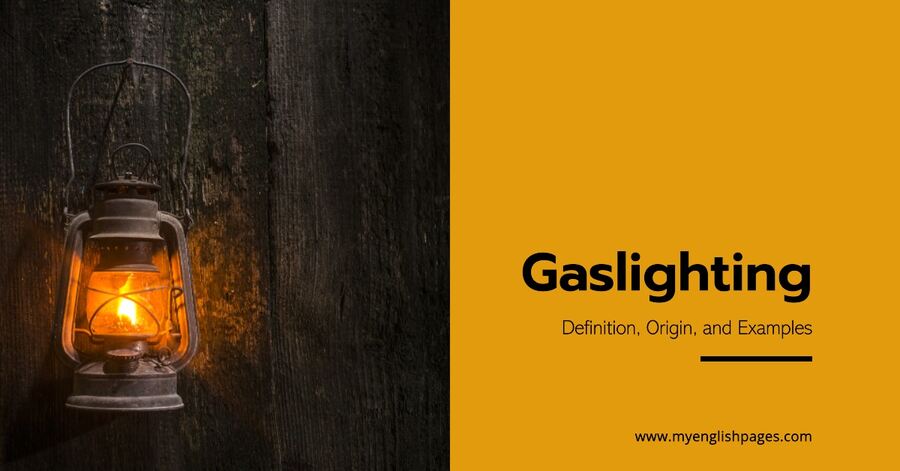 Gaslighting Meaning: Definition, Origin, and Examples