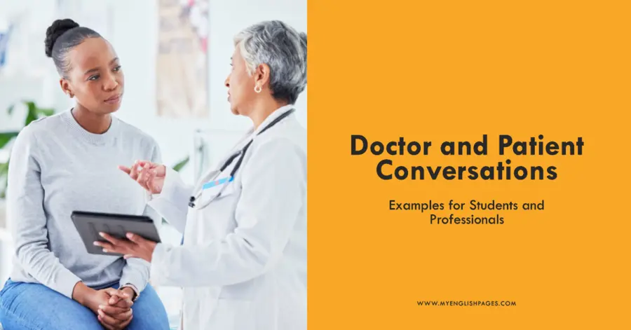 Doctor and Patient Conversation Examples for Students and Professionals
