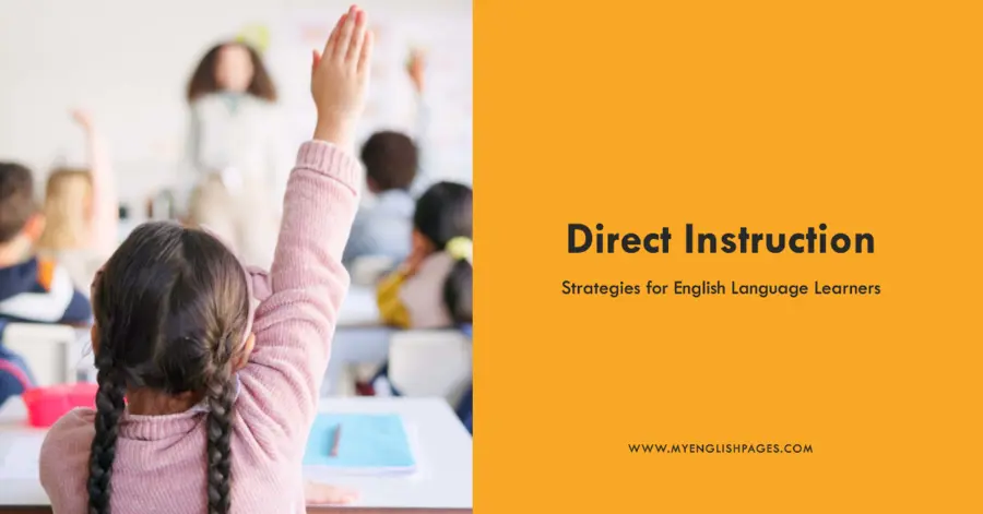 Direct Instruction Strategies for English Language Learners Beyond the Buzzword