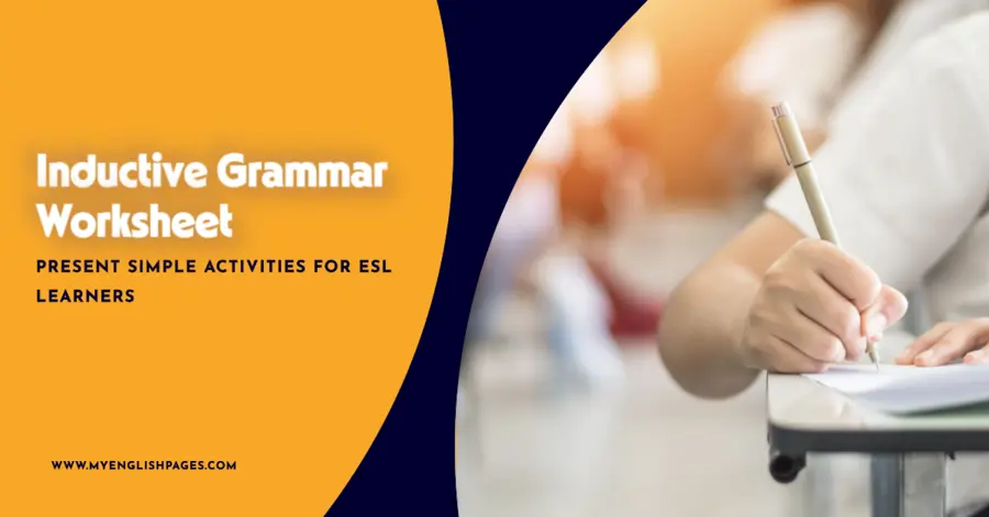 Inductive Grammar Worksheet Present Simple Activities for ESL Learners