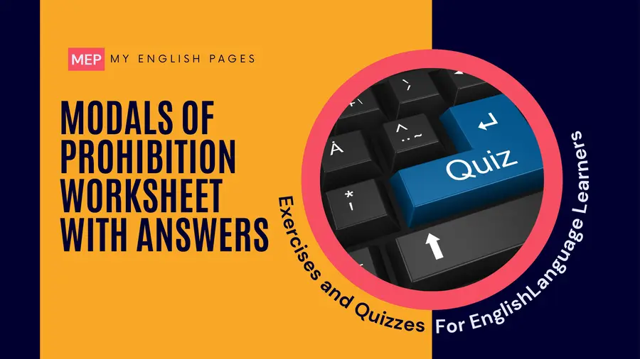 Modals of Prohibition Quiz with Answers