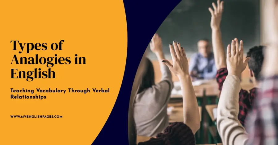 12 Types of Analogies in English Teaching Vocabulary Through Verbal Relationships